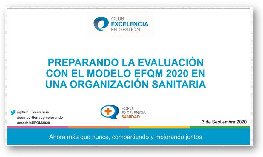 Preparando Evaluación con Modelo EFQM en Sanidad