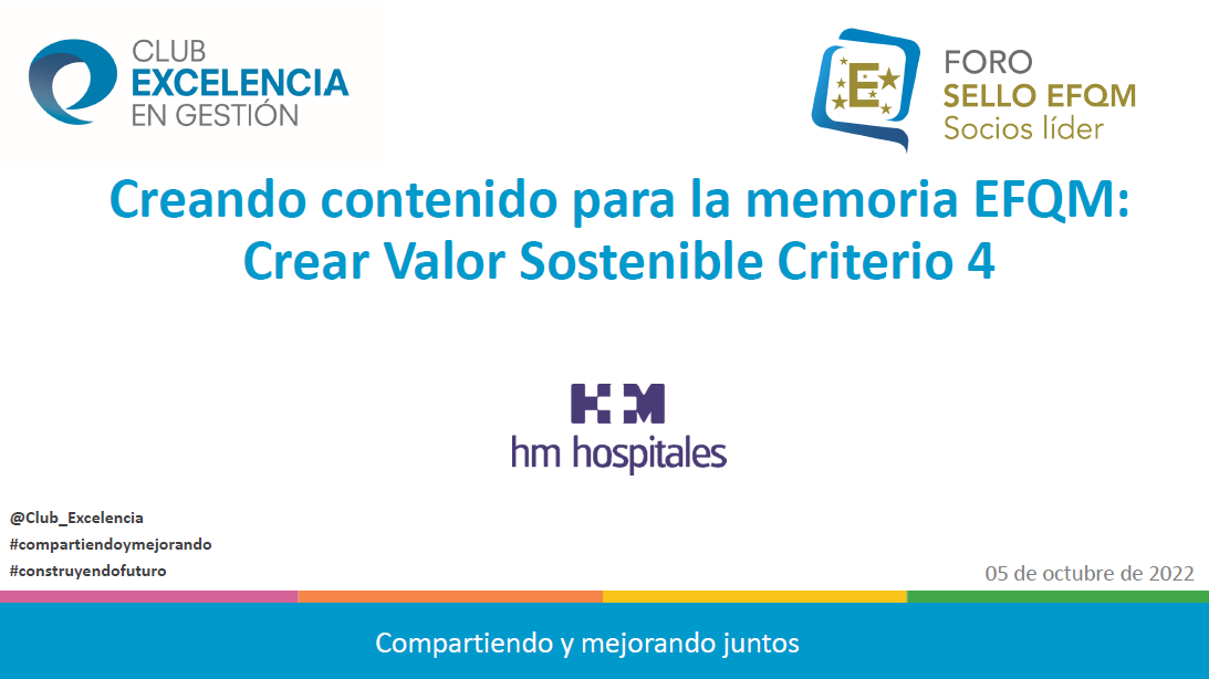 Foro Sello EFQM Socios Líder - Experiencia HM HOSPITALES