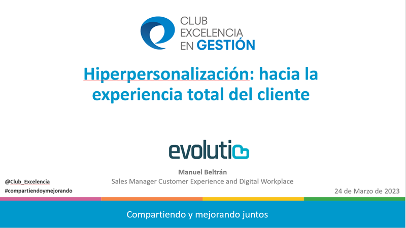 Encuentro con Expertos: Más allá de la experiencia cliente