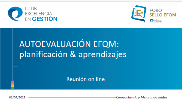 1. Foro Sello EFQM - Autoevaluación