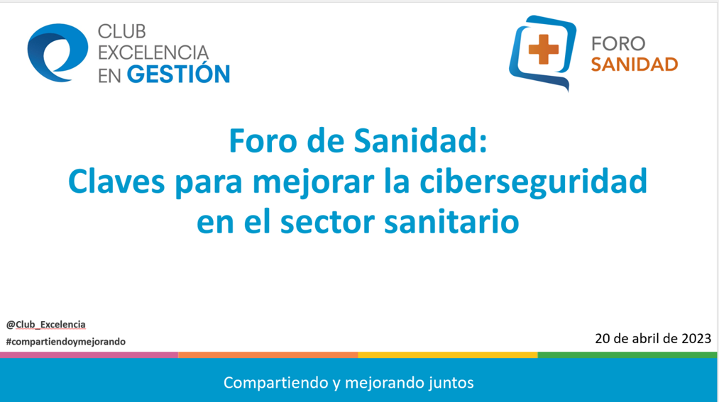 Foro de Sanidad: Claves para mejorar la ciberseguridad en el sector sanitario