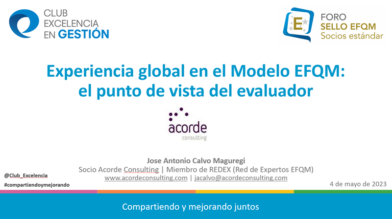 Foro Sello EFQM - Socios Estándar: La gestión de la experiencia global