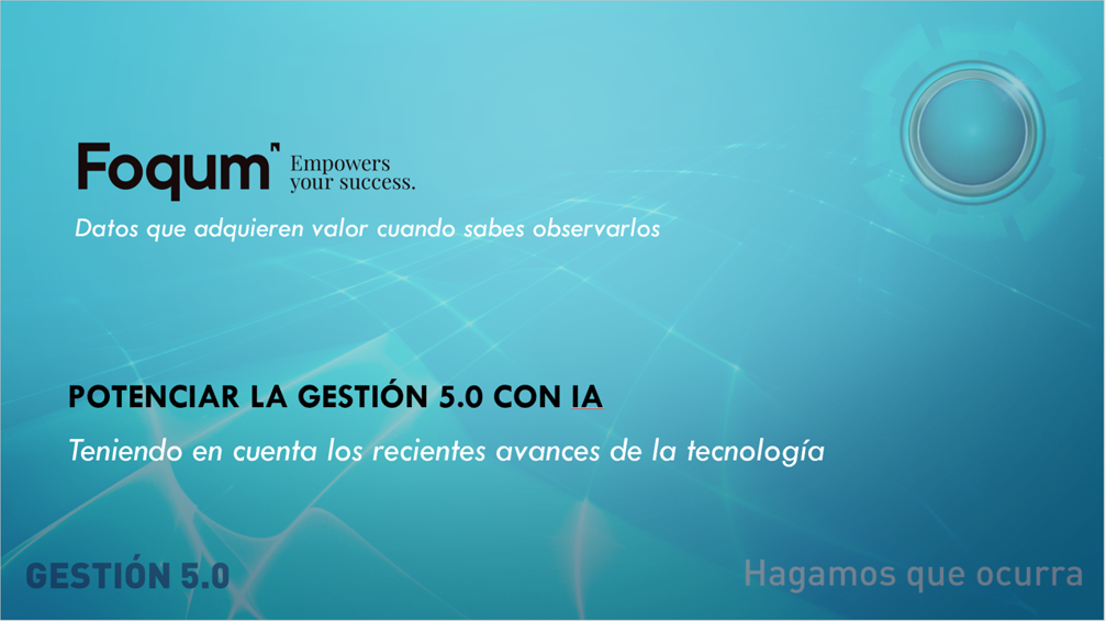 XXX Foro Anual CEG. GESTIÓN 5.0: Hagamos que ocurra