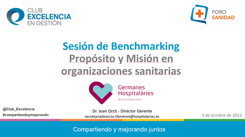 Sesión de Benchmarking: Propósito y Misión en organizaciones sanitarias