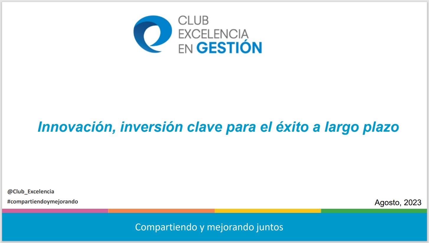 2. Resumen visual - CEG. Innovación, inversión clave del éxito a largo plazo