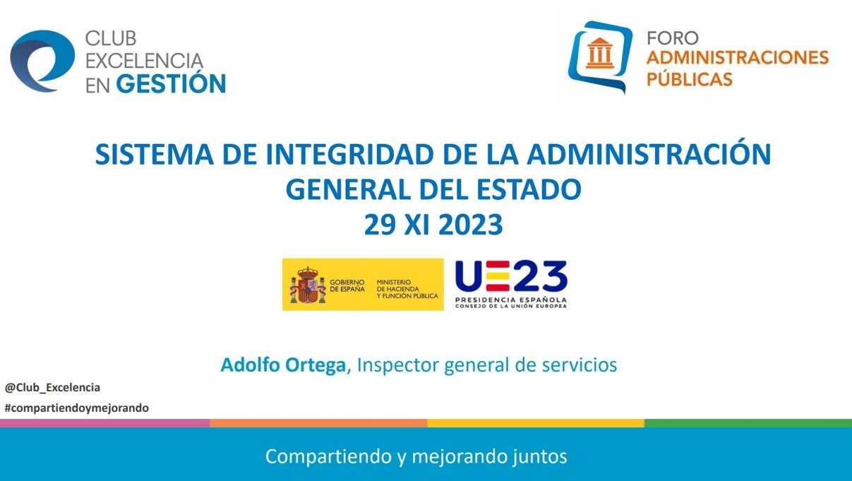 Foro Administraciones Públicas - Implantación de Sistemas de Integridad en las Administraciones Públicas