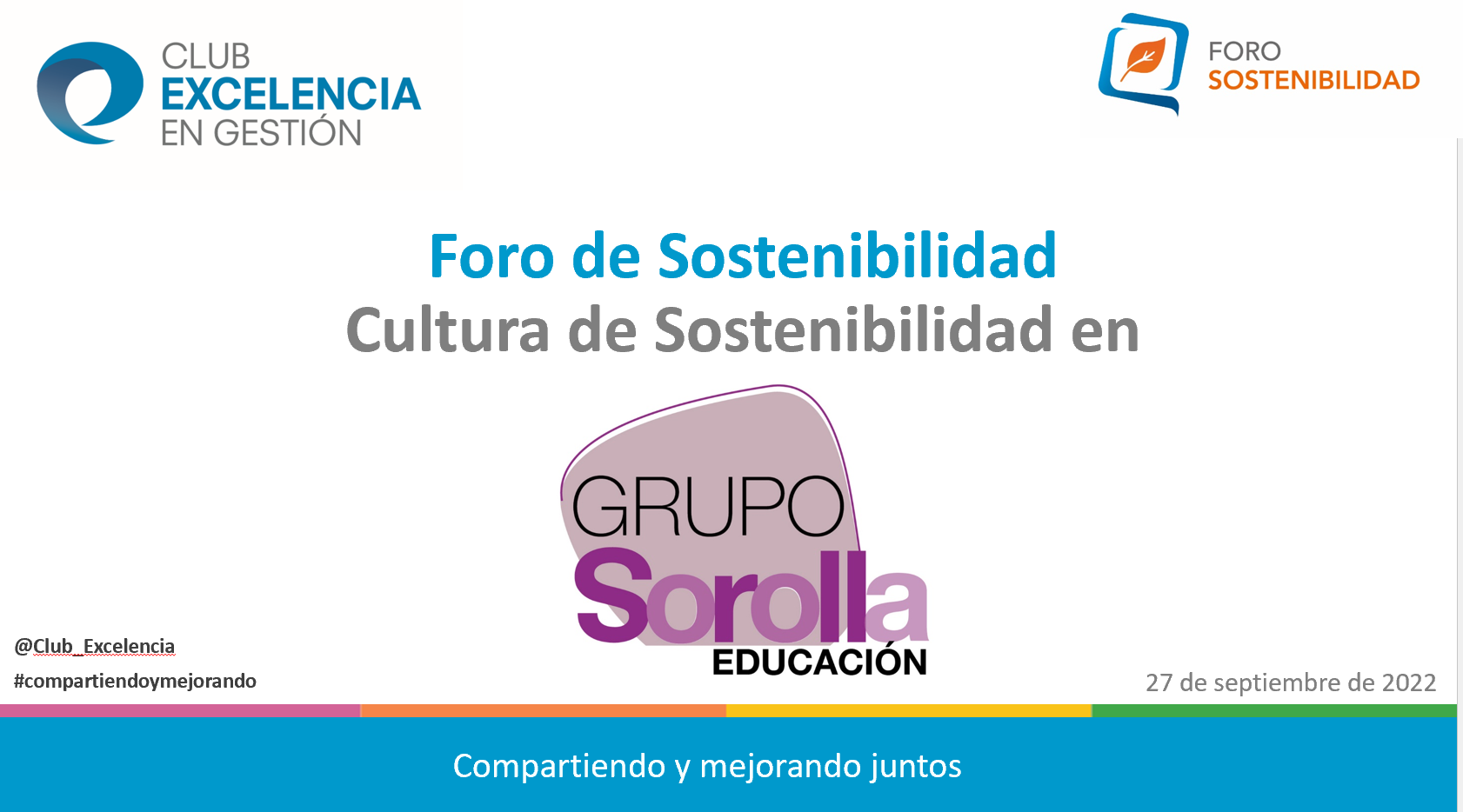 Foro Sostenibilidad: La cultura de sostenibilidad