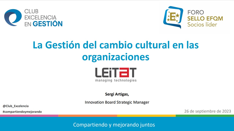 Foro Sello EFQM- Socios Líder: La Gestión del cambio cultural en las organizaciones