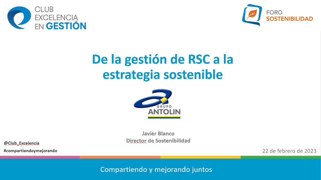 Foro Sostenibilidad: Cómo integrar la sostenibilidad en la gestión general de la organización