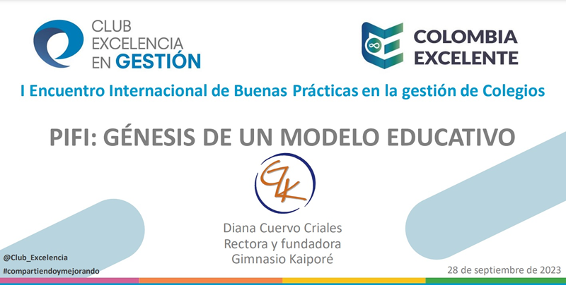 Génesis de un modelo educativo - COLEGIO GIMNASIO KAIPORÉ