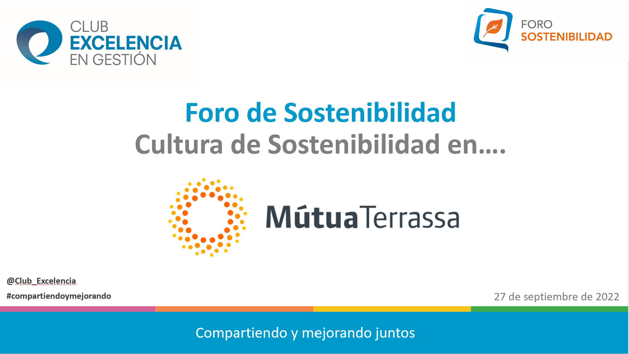 Foro Sostenibilidad: La cultura de sostenibilidad