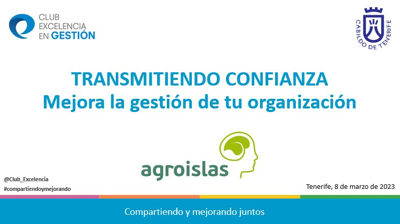 Transmitiendo confianza: Mejora la gestión de tu organización