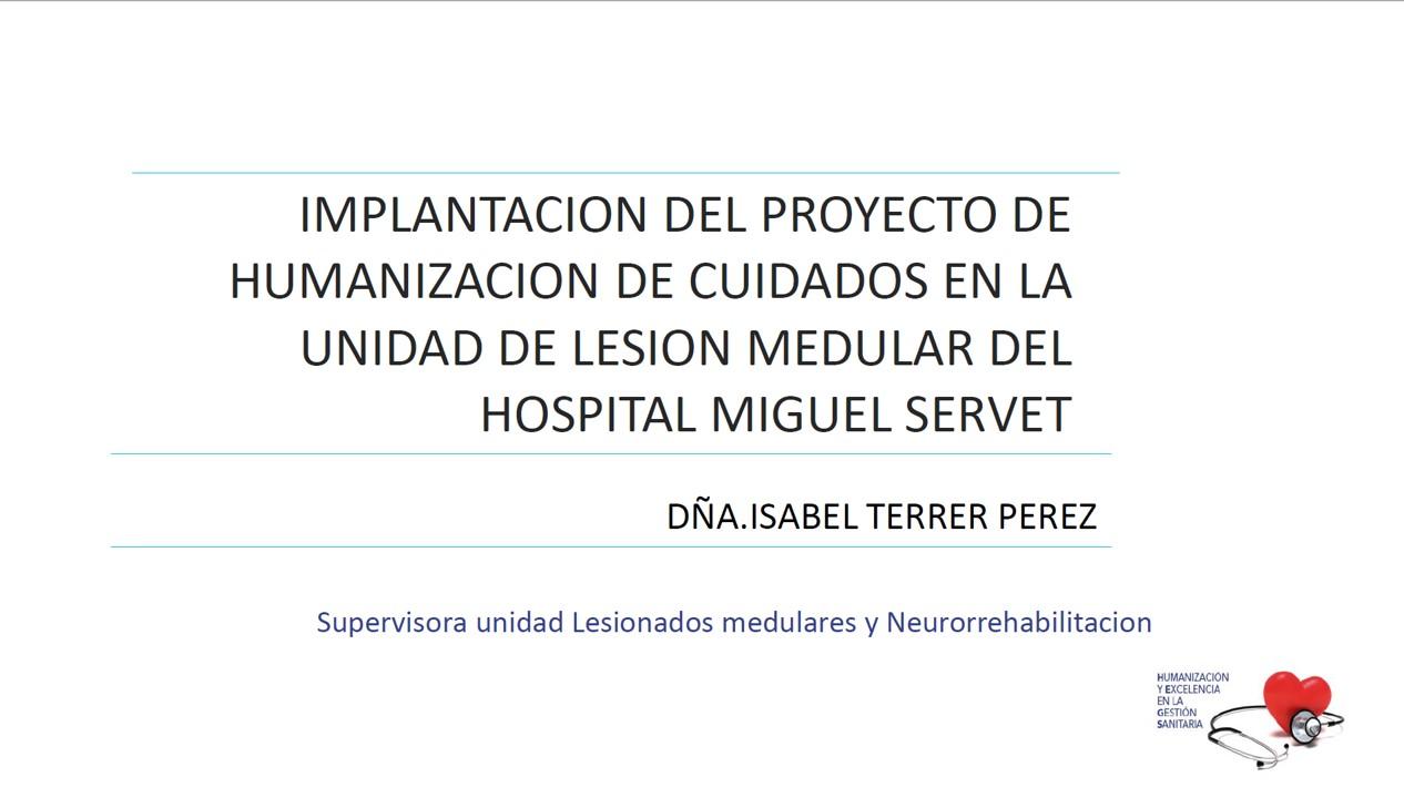 Humanización en unidad de lesión medular - Isabel Terrer