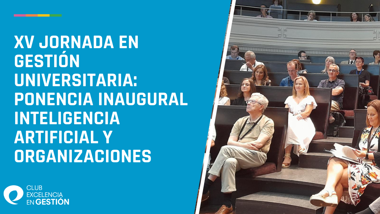 XV Jornada en Gestión Universitaria ponencia inaugural