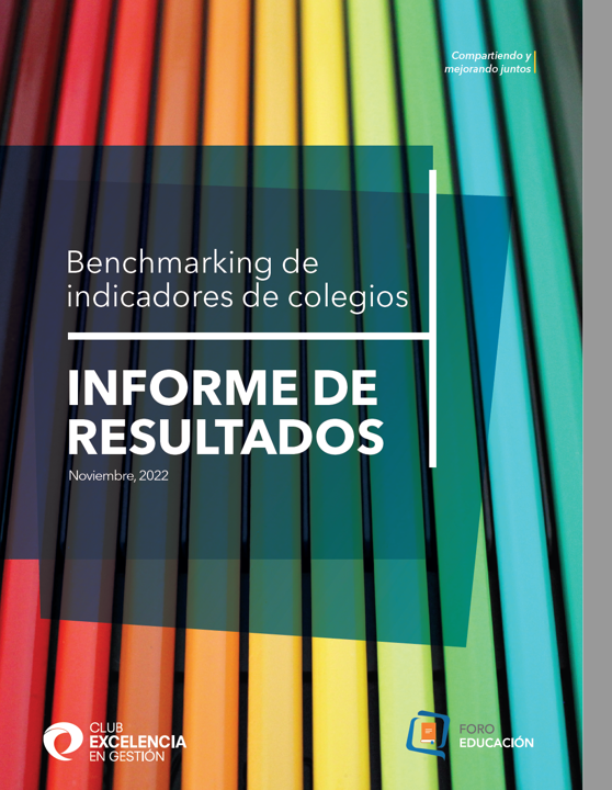 Benchmarking indicadores colegios- Informe resultados