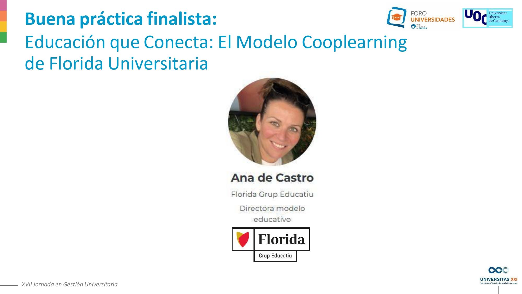 Buena práctica finalista Ana de Castro _ Educación que Conecta: El Modelo Cooplearning de Florida Universitaria