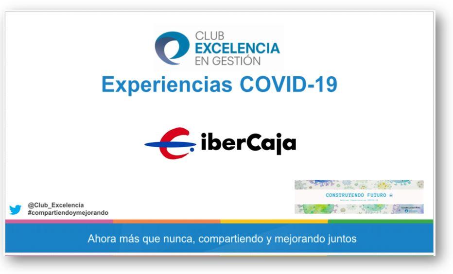 Experiencias COVID-19 IBERCAJA