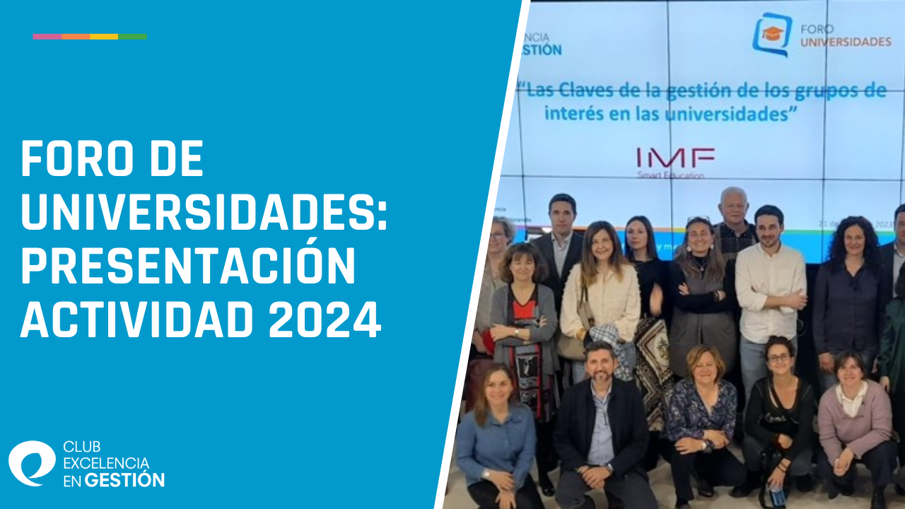 Grabación Foro de Universidades: Presentación de la actividad 2024