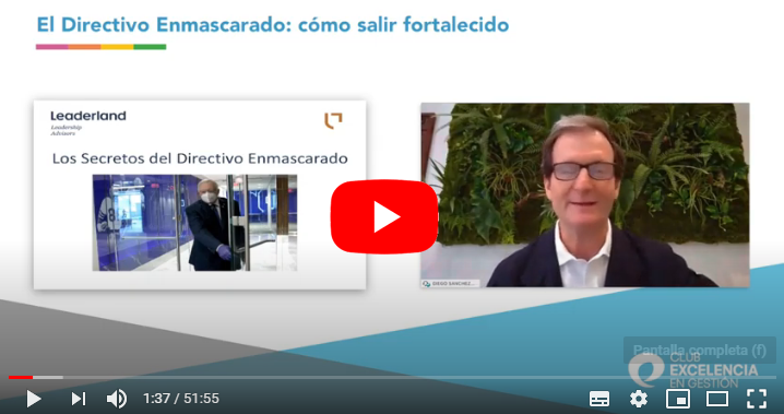 Grabación Webinar: El "directivo enmascarado", cómo salimos fortalecidos