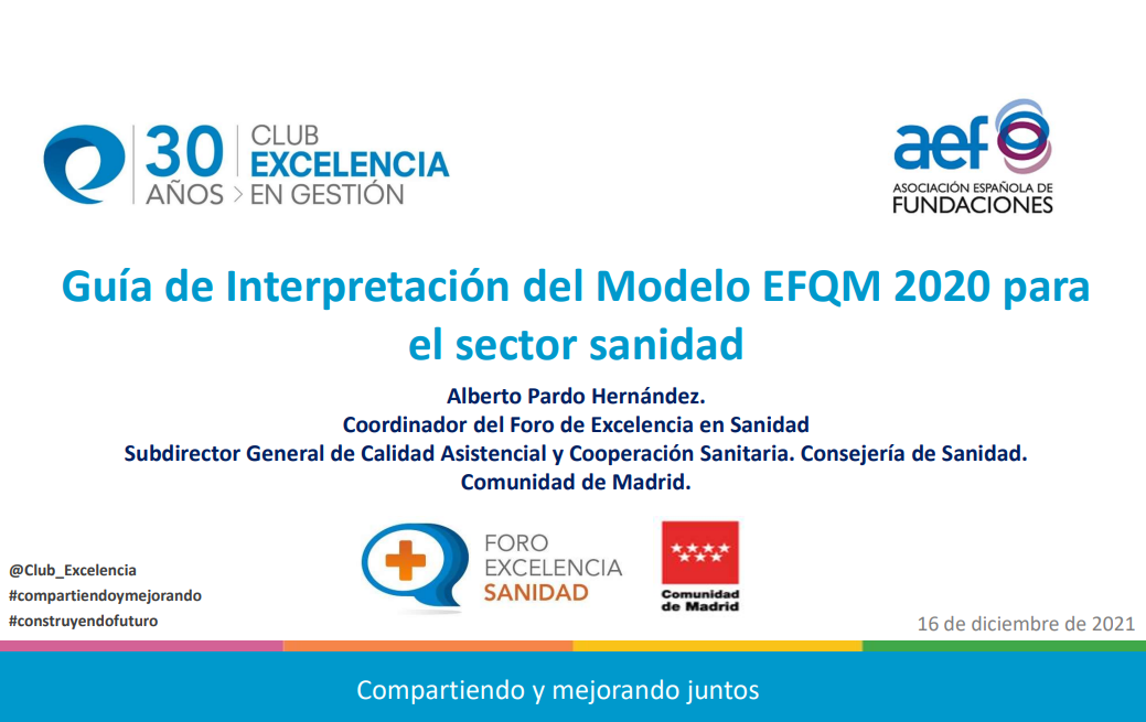 Guía de Interpretación del Modelo EFQM 2020 para el sector sanidad - AEF