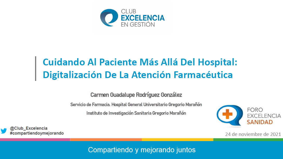 Hospital Gregorio Marañón - IX Foro Excelencia en Sanidad 2021