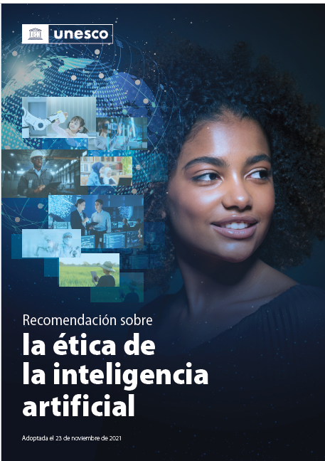 Imagen 1. Recomendación ética UNESCO IA