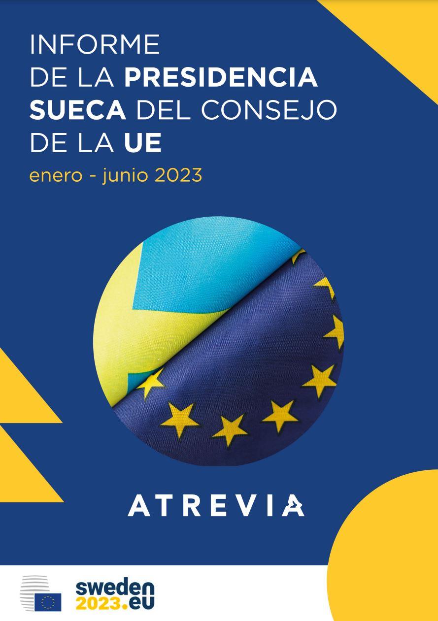 Informe de la presidencia Sueca del Consejo de la UE 2023