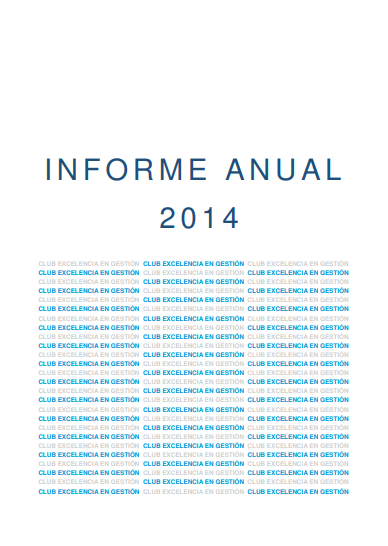 Informe Anual Club Excelencia en Gestión 2014