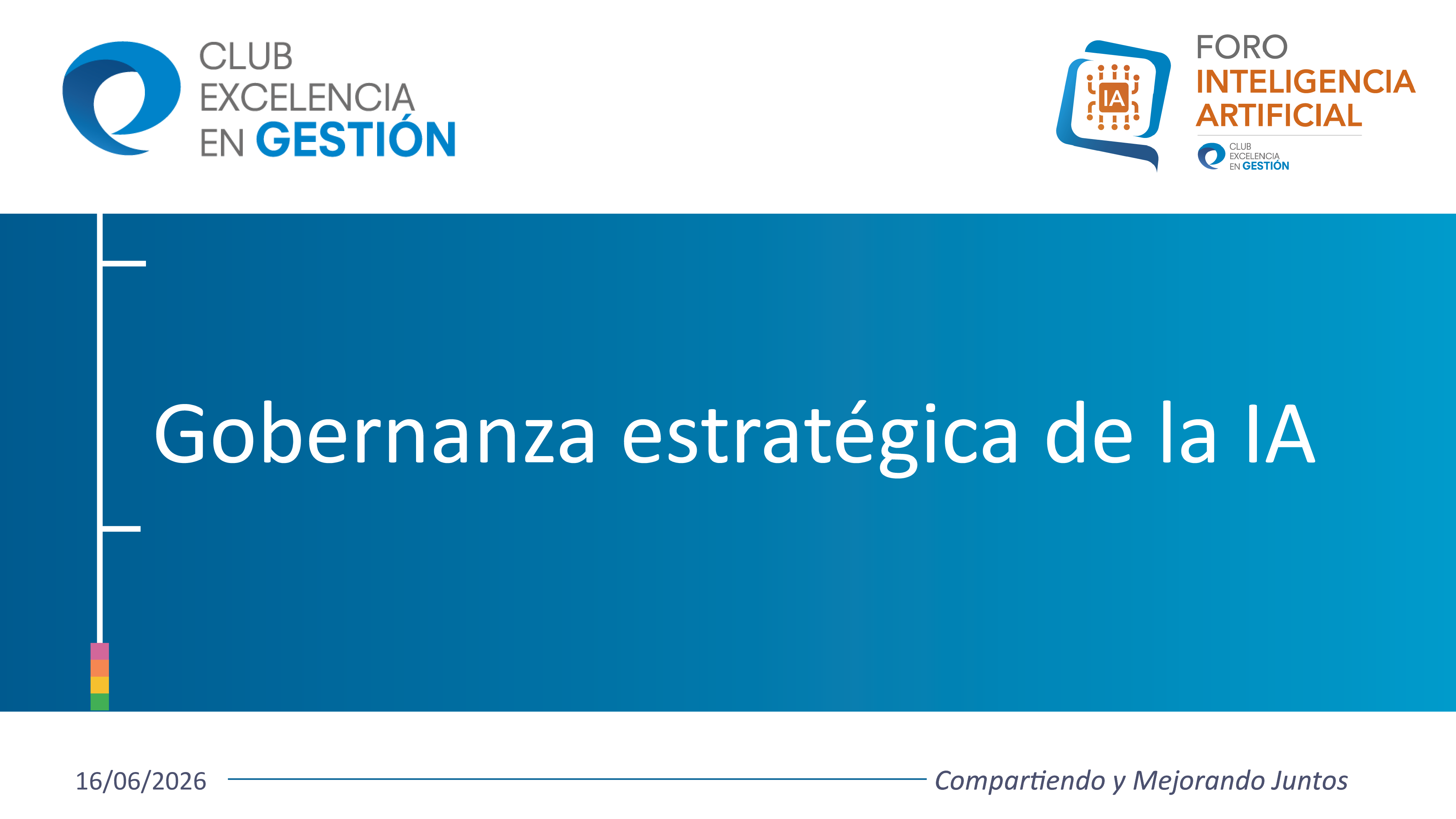 Presentación - Foro de IA : Gobernanza estratégica de la IA