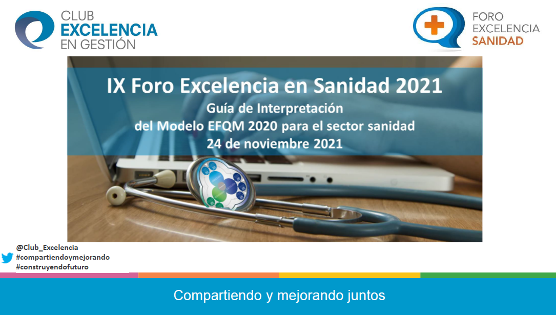 IX Foro Excelencia en Sanidad 2021