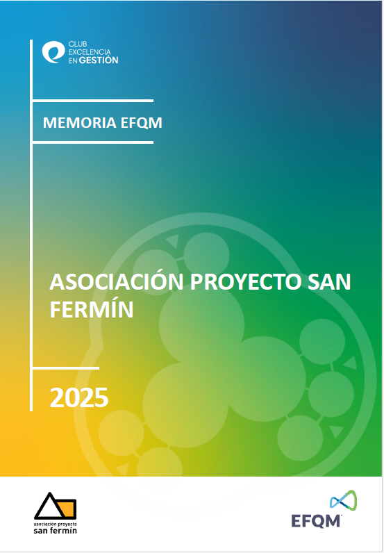 Memoria EFQM A. Proyecto San Fermín 25