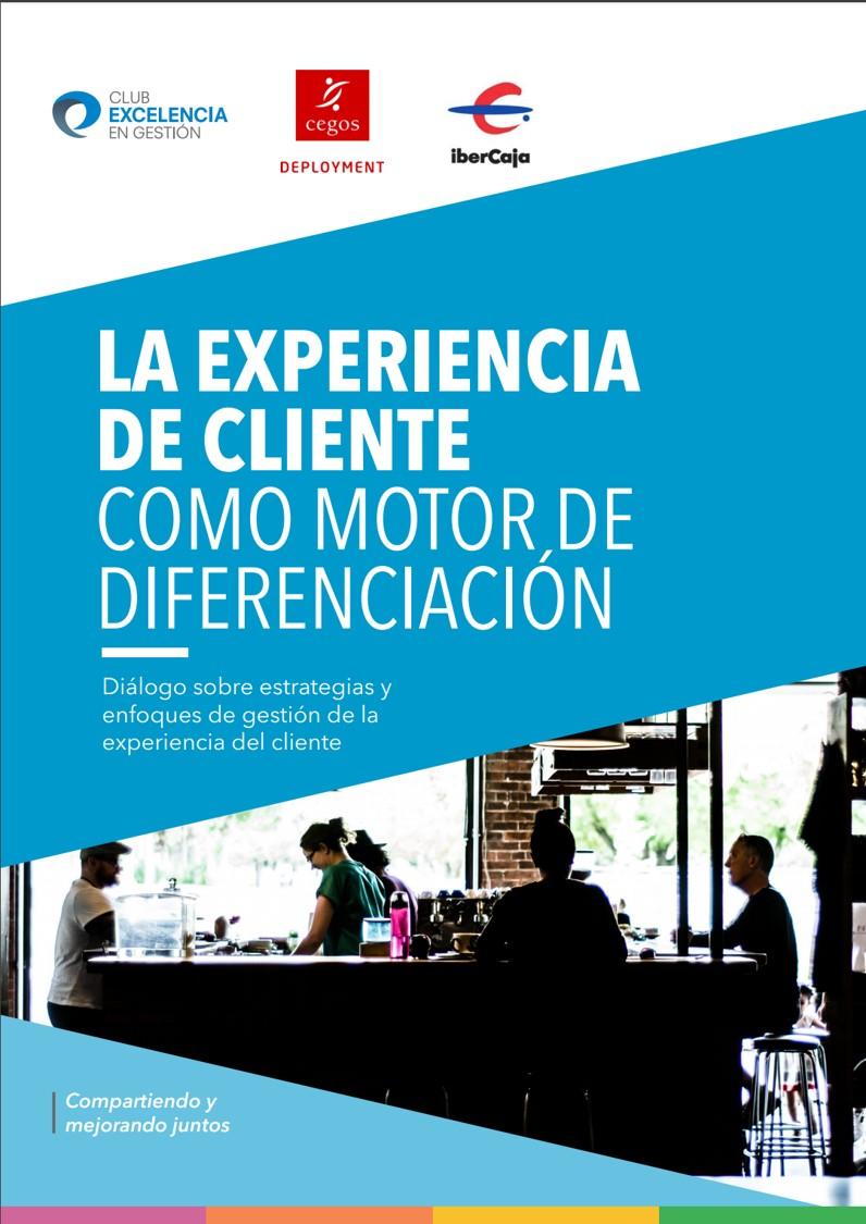 La experiencia de cliente como motor de diferenciación