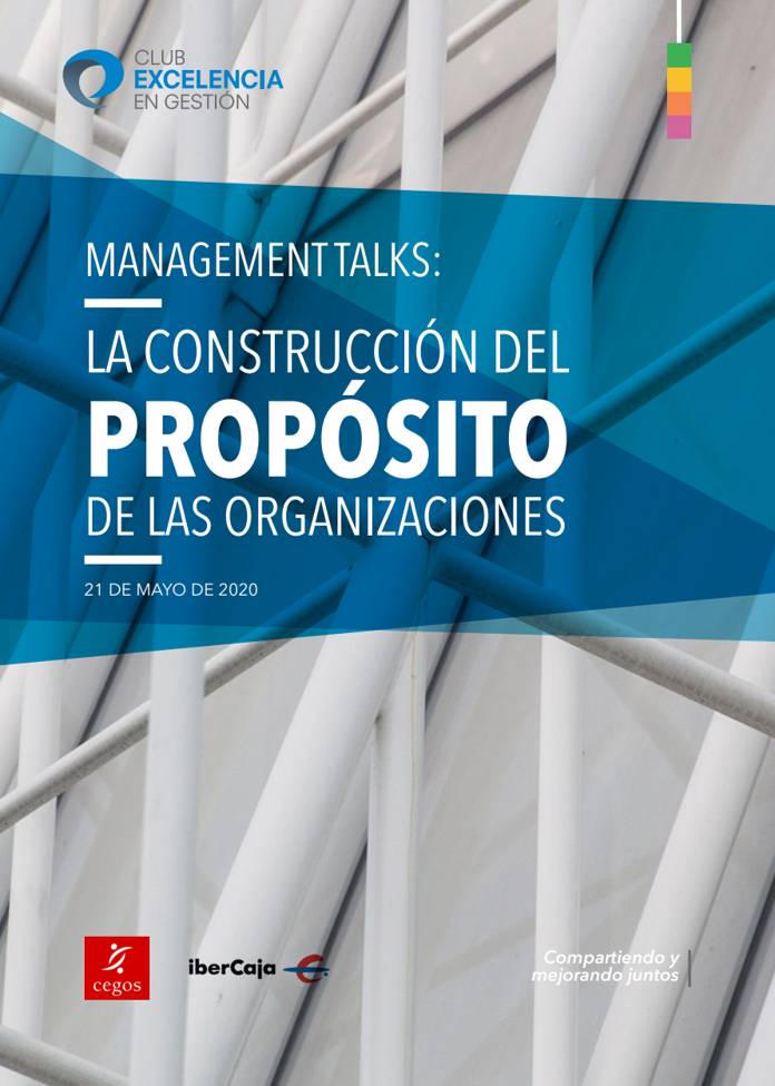  La construcción del propósito en las organizaciones