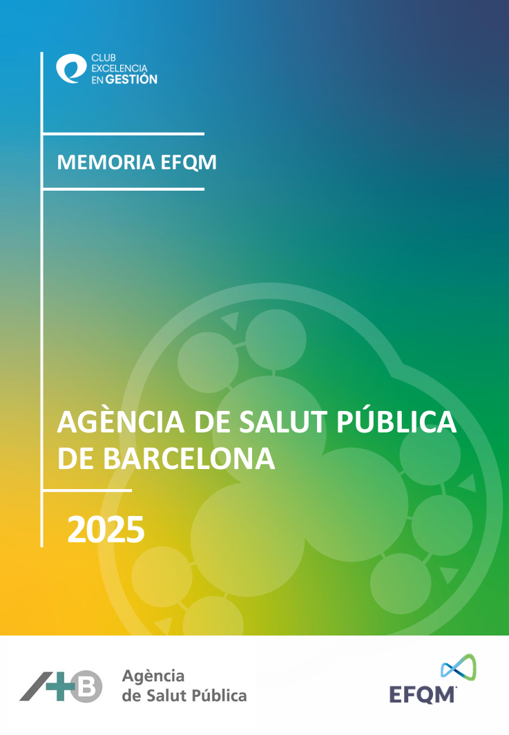 MEMORIA EFQM, AGÈNCIA DE SALUT PÚBLICA DE BARCELONA - ASPB