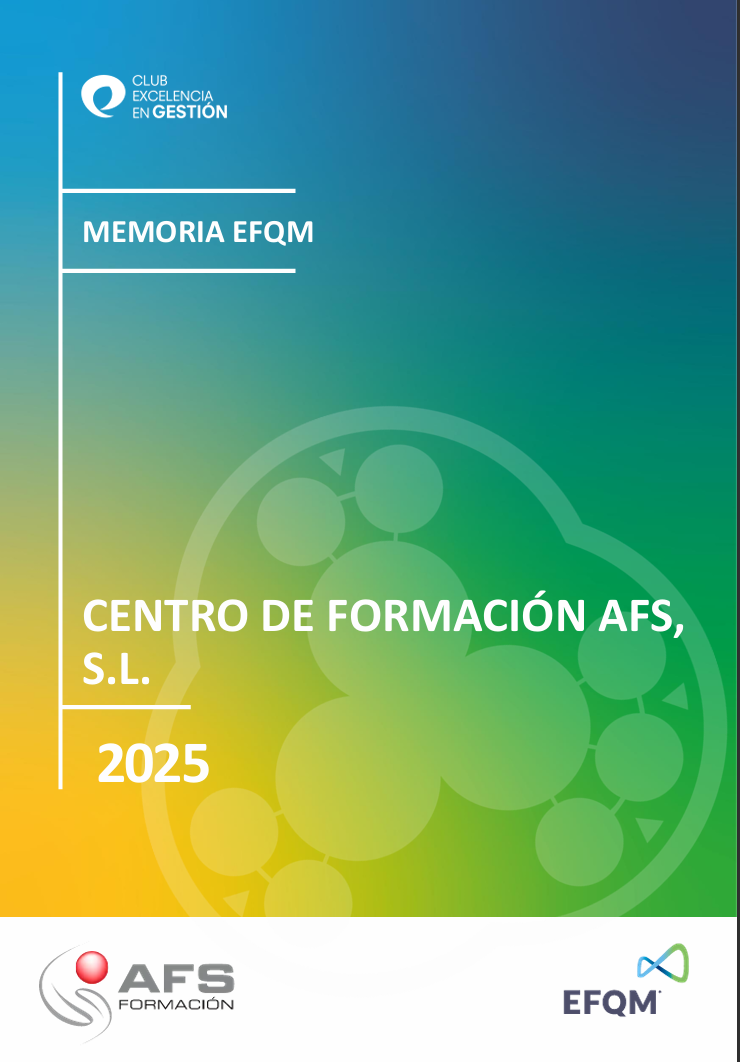 MEMORIA EFQM, CENTRO DE FORMACIÓN AFS