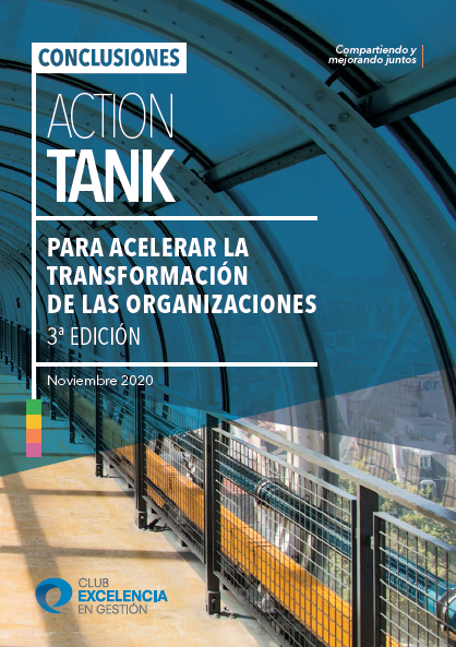 Conclusiones de la 3ª edición del Actión Tank para acelerar la transformación de las organizaciones
