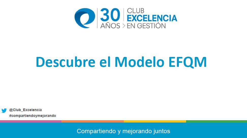 Sesión sensibilización: Descubre el Modelo EFQM
