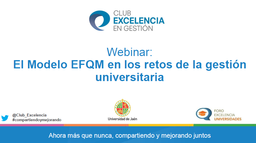 Webinar: El Modelo EFQM en los retos de la gestión universitaria