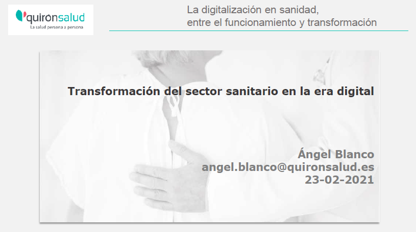 Transformación en el sector sanitario en la era digital - Quironsalud