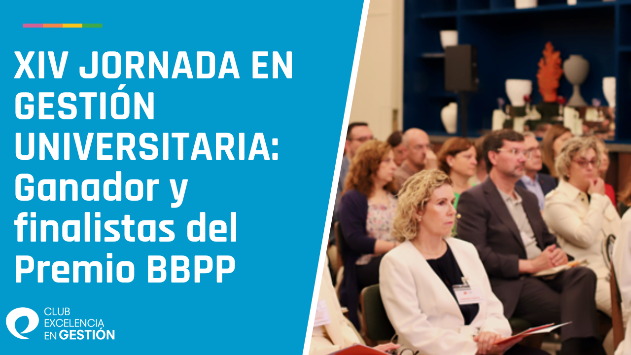 XIV Jornada en Gestión Universitaria: Ganador y finalistas del Premio BBPP