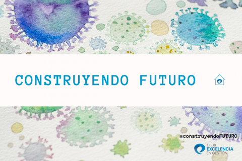 ‘CONSTRUYENDO FUTURO’: Una iniciativa para compartir conocimientos enfocados hacia la recuperación