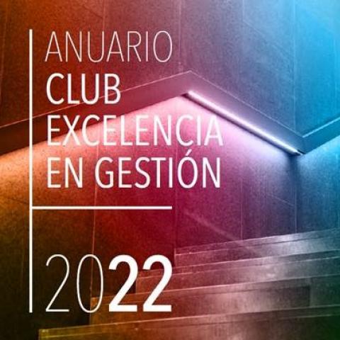Anuario Club Excelencia en Gestión 2022