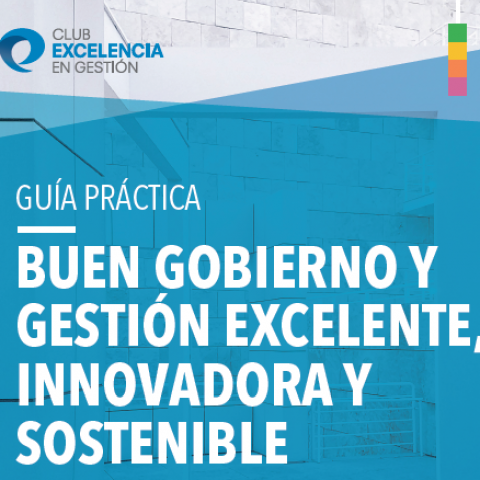 portada  Presentación Guía Práctica Buen Gobierno y Gestión Excelente, Innovadora y Sostenible